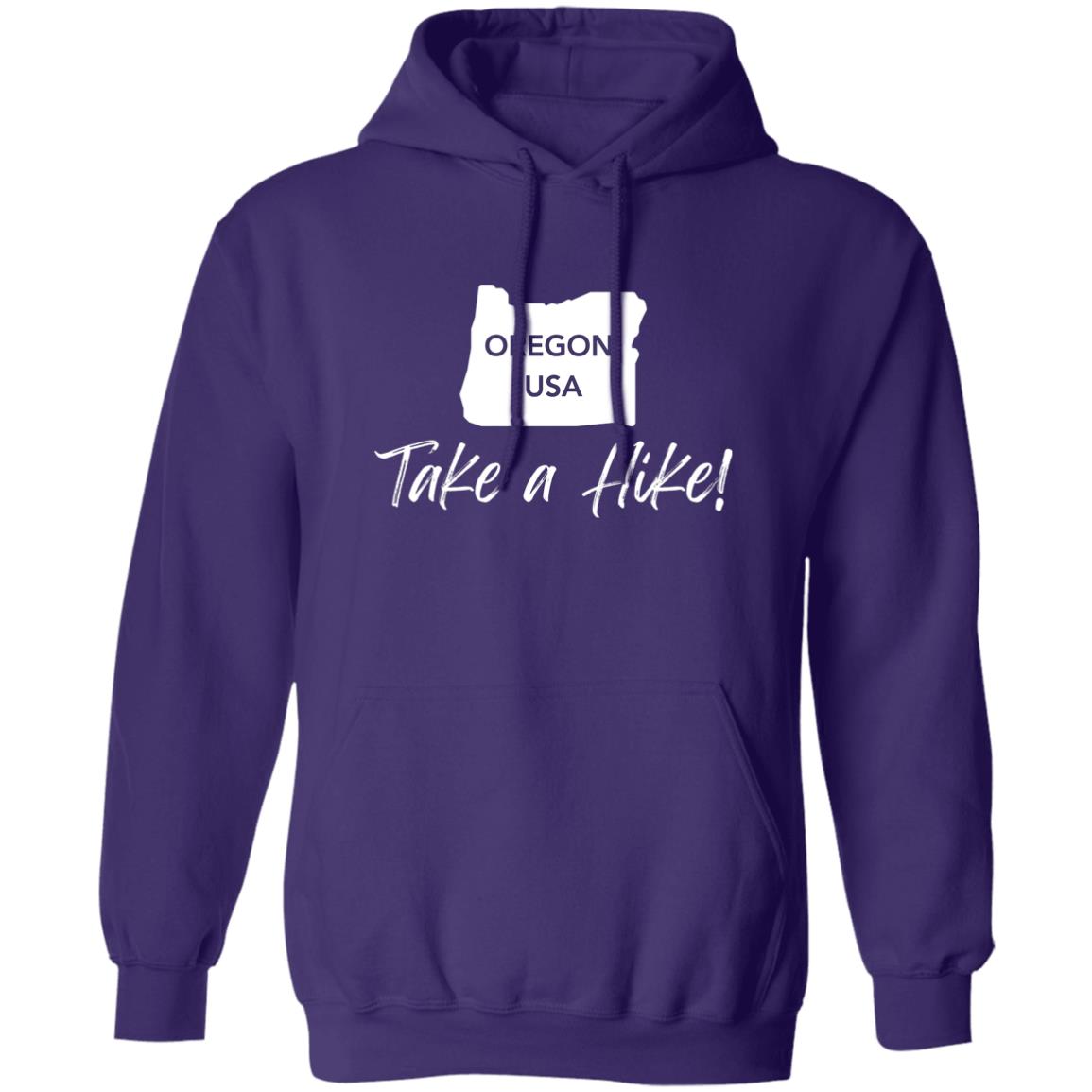 Comfy Pullover Hoodie for men or women - Take a Hike Oregon white print