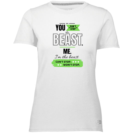 Motivational Ladies’ Essential Dri-Power Tee: Can't stop the beast
