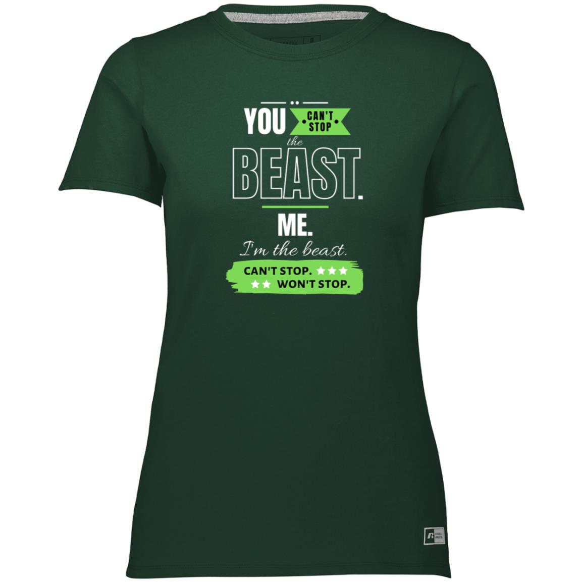 Motivational Ladies’ Essential Dri-Power Tee: Can't stop the beast