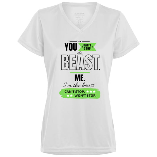 Motivational Ladies’ Moisture-Wicking V-Neck Tee: Can't stop the beast