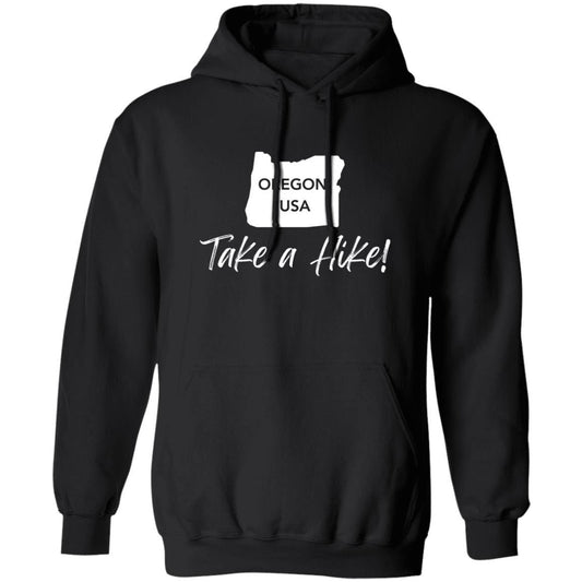 Comfy G185 Pullover Hoodie for men or women - Take a Hike Oregon white print